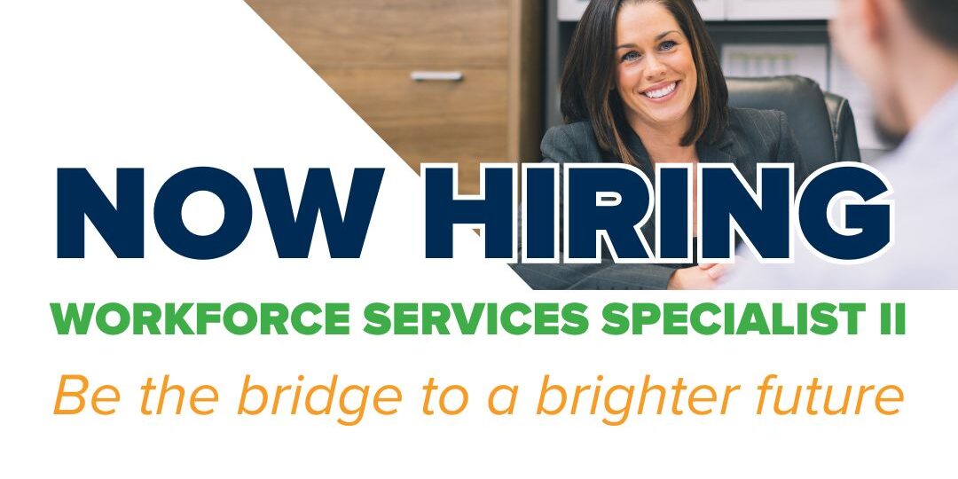 Copy of Hiring Workforce Services Specialist II